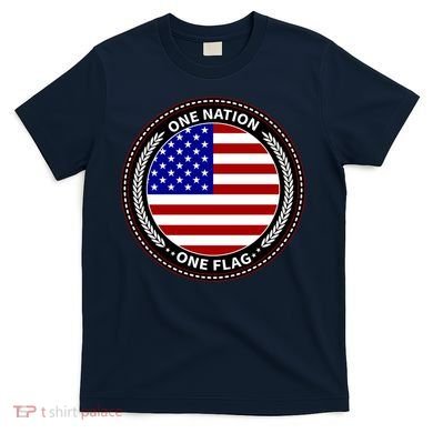 America One Nation One Flag T-Shirt