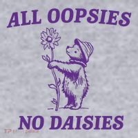 All Oopsies No Daisies Women's Sweatshirt thumb 2