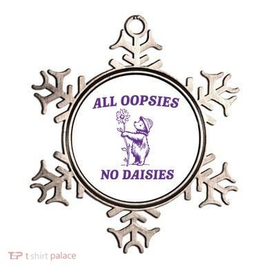 All Oopsies No Daisies Ornament
