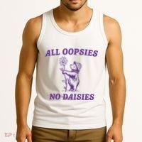 All Oopsies No Daisies Tank Top thumb 3