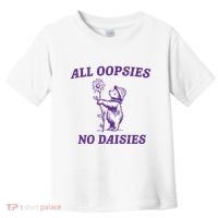 All Oopsies No Daisies Toddler T-Shirt thumb 0