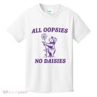All Oopsies No Daisies Kids T-Shirt thumb 0