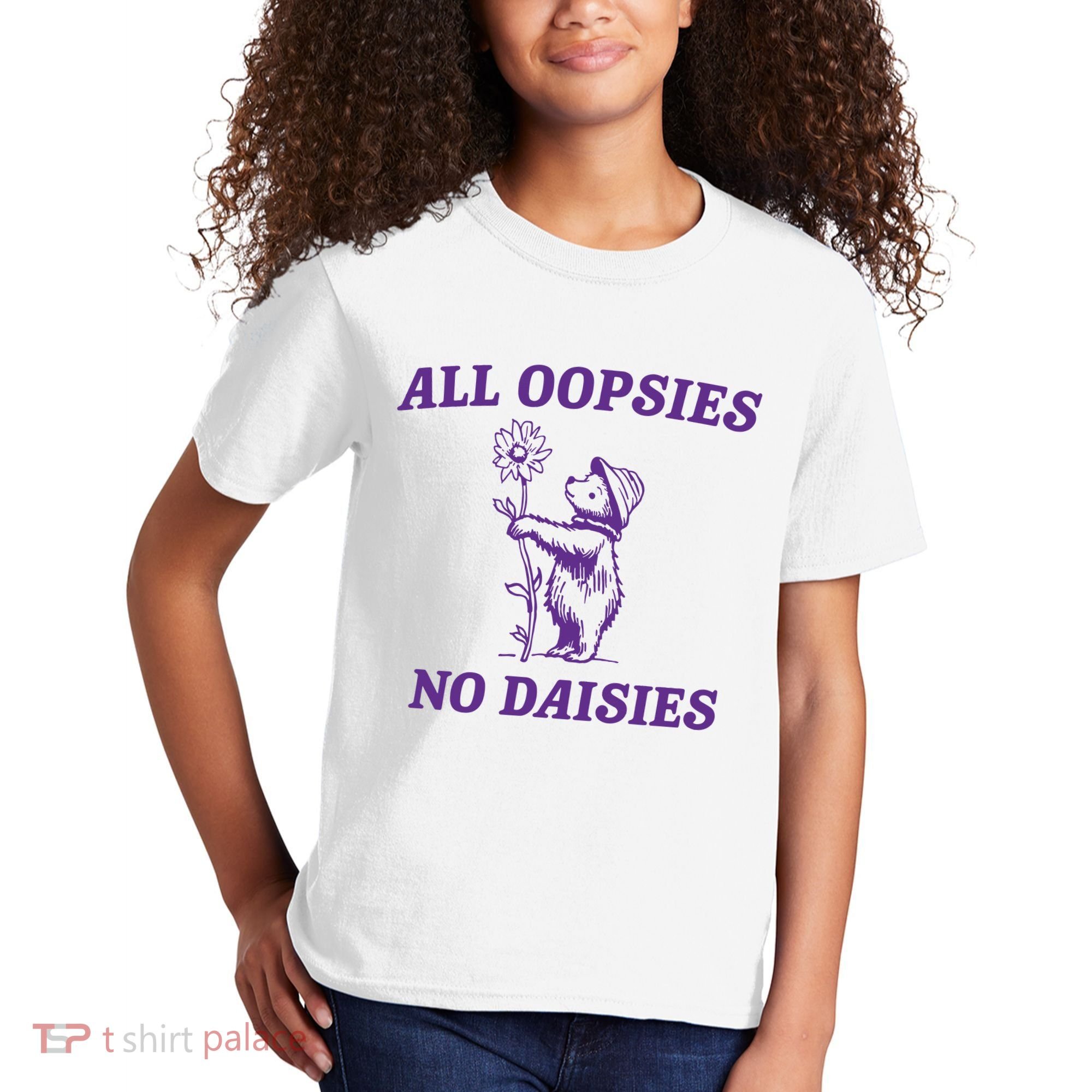 All Oopsies No Daisies Kids T-Shirt