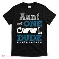 Aunt Of One Cool Dude Funny Birthday Boy Cool T-Shirt thumb 0