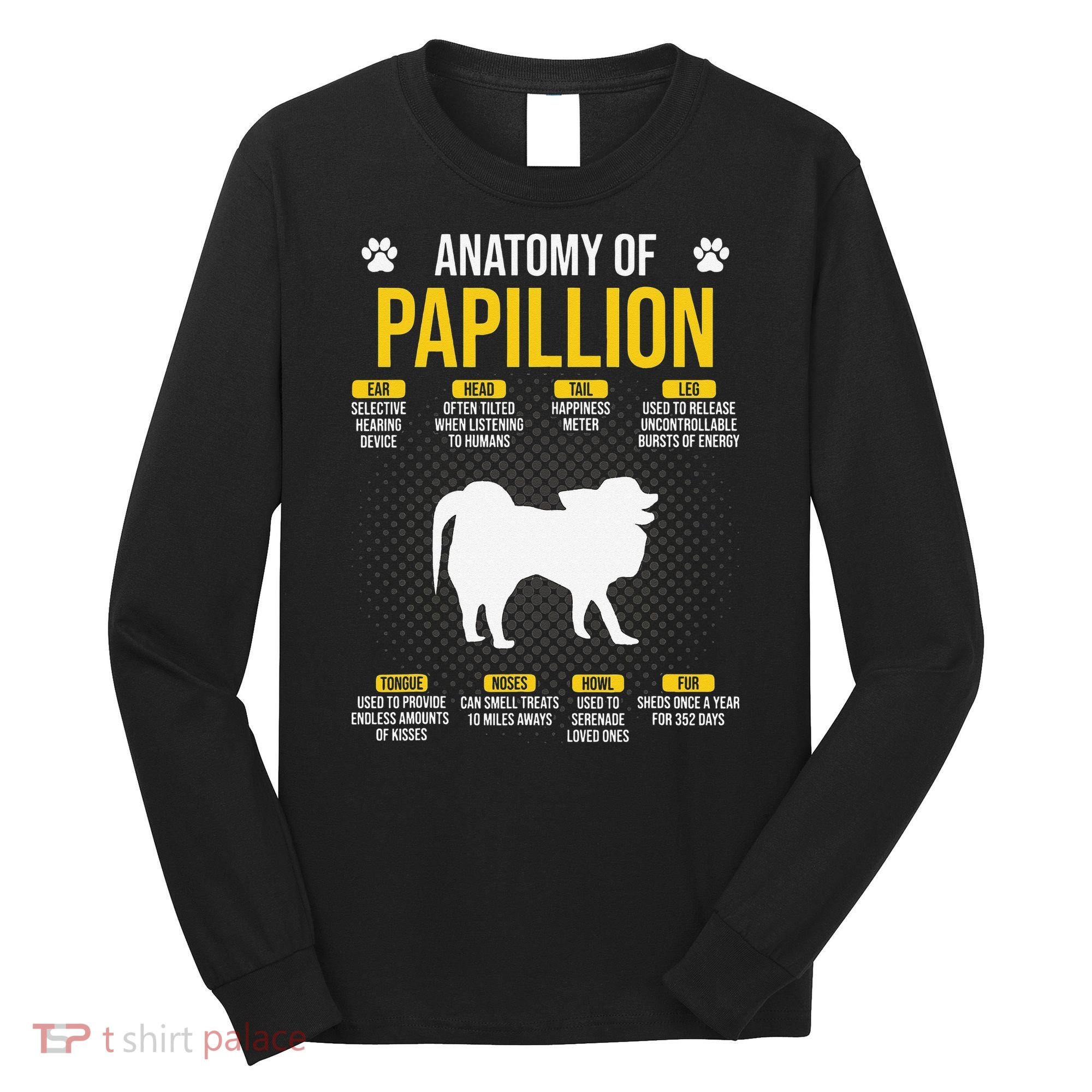 Anatomy Of Papillion Dog Lover Long Sleeve Shirt