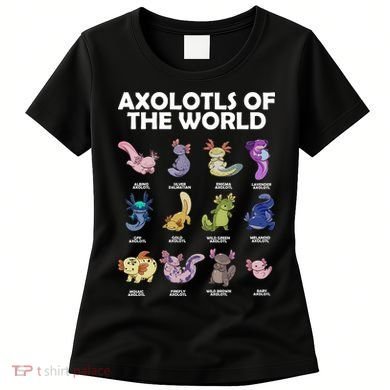 Axolotls Of The World Women's T-Shirt