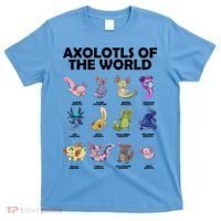 Axolotls Of The World T-Shirt thumb 0