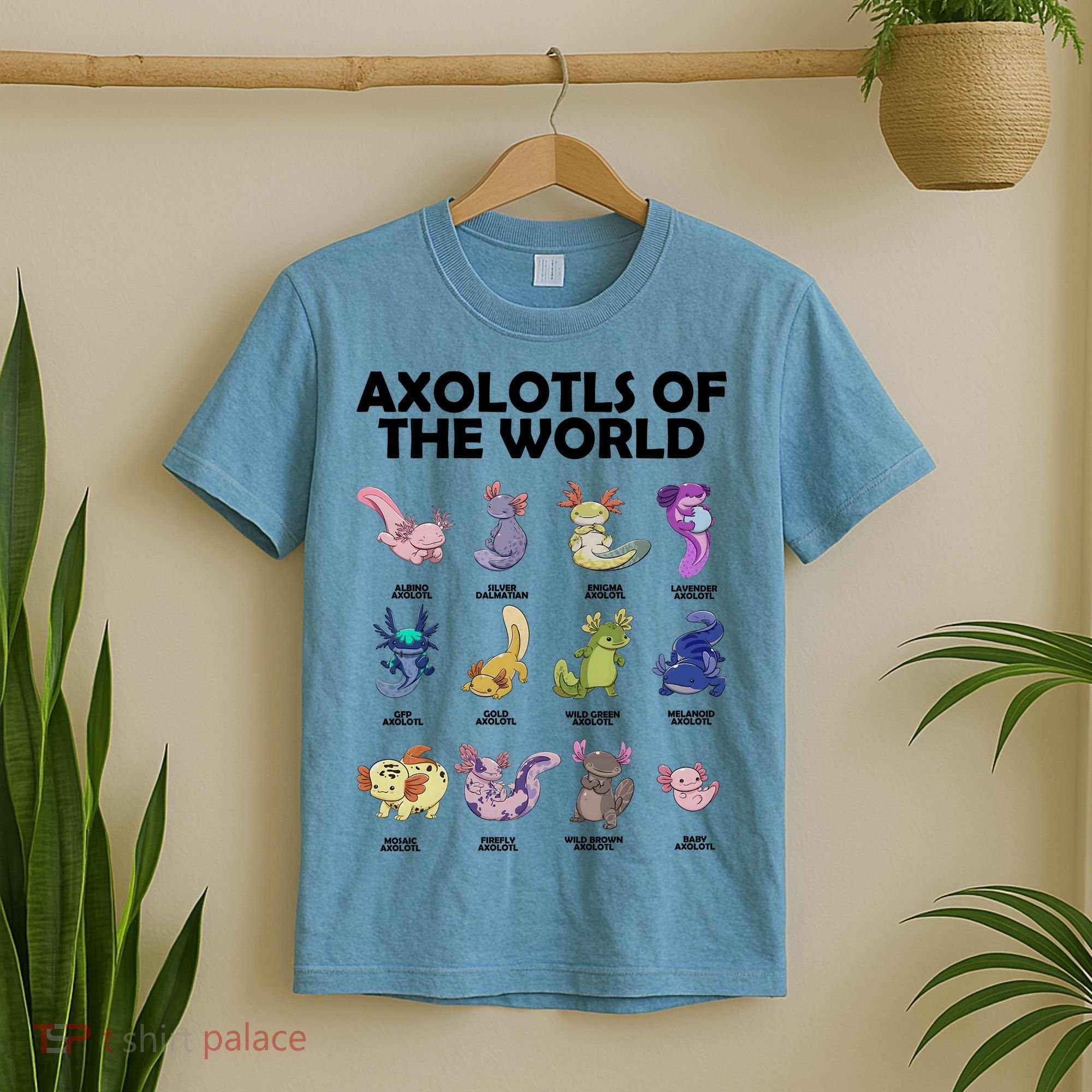 Axolotls Of The World T-Shirt