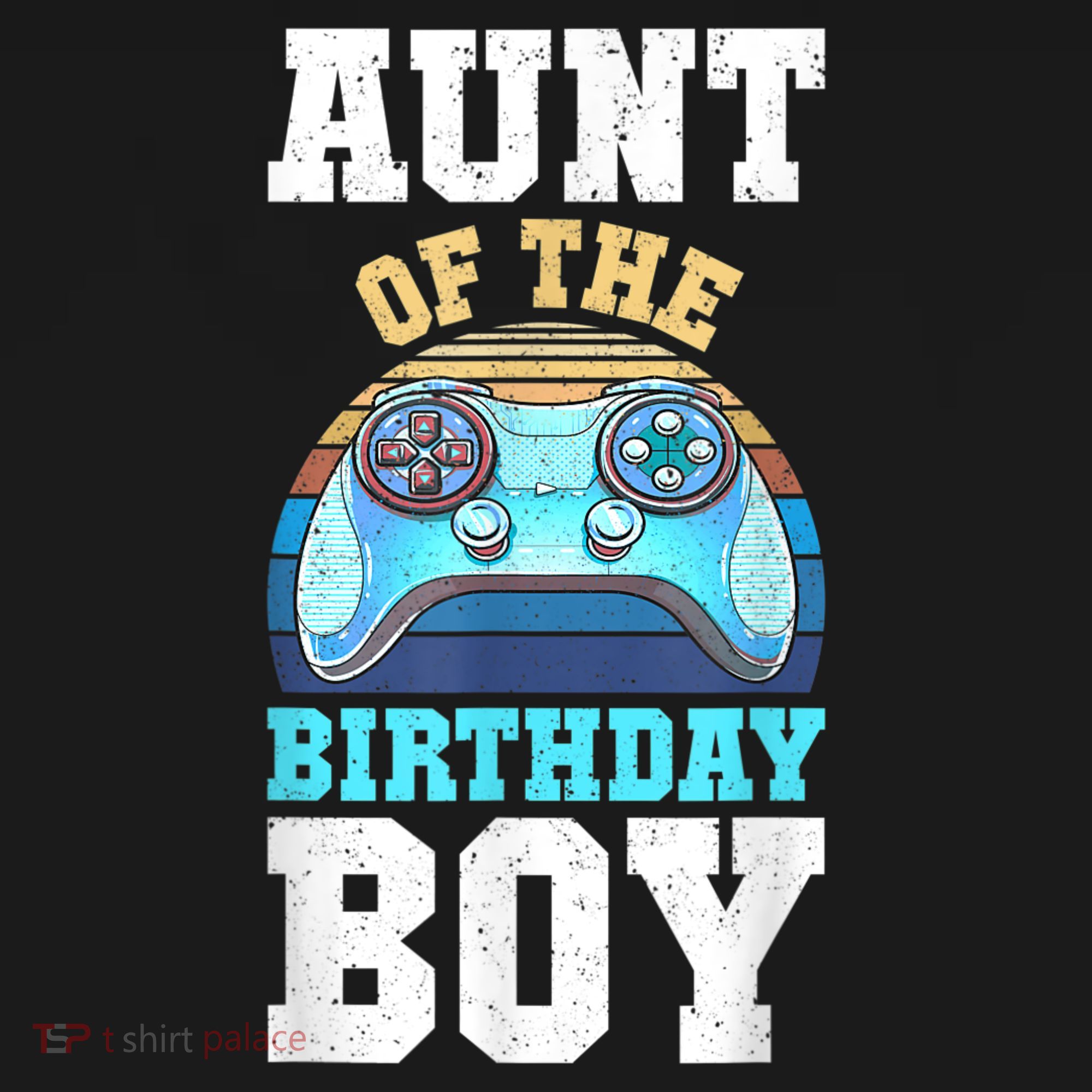 Aunt Of The Birthday Boy Matching Video Gamer Birthday Party T-Shirt