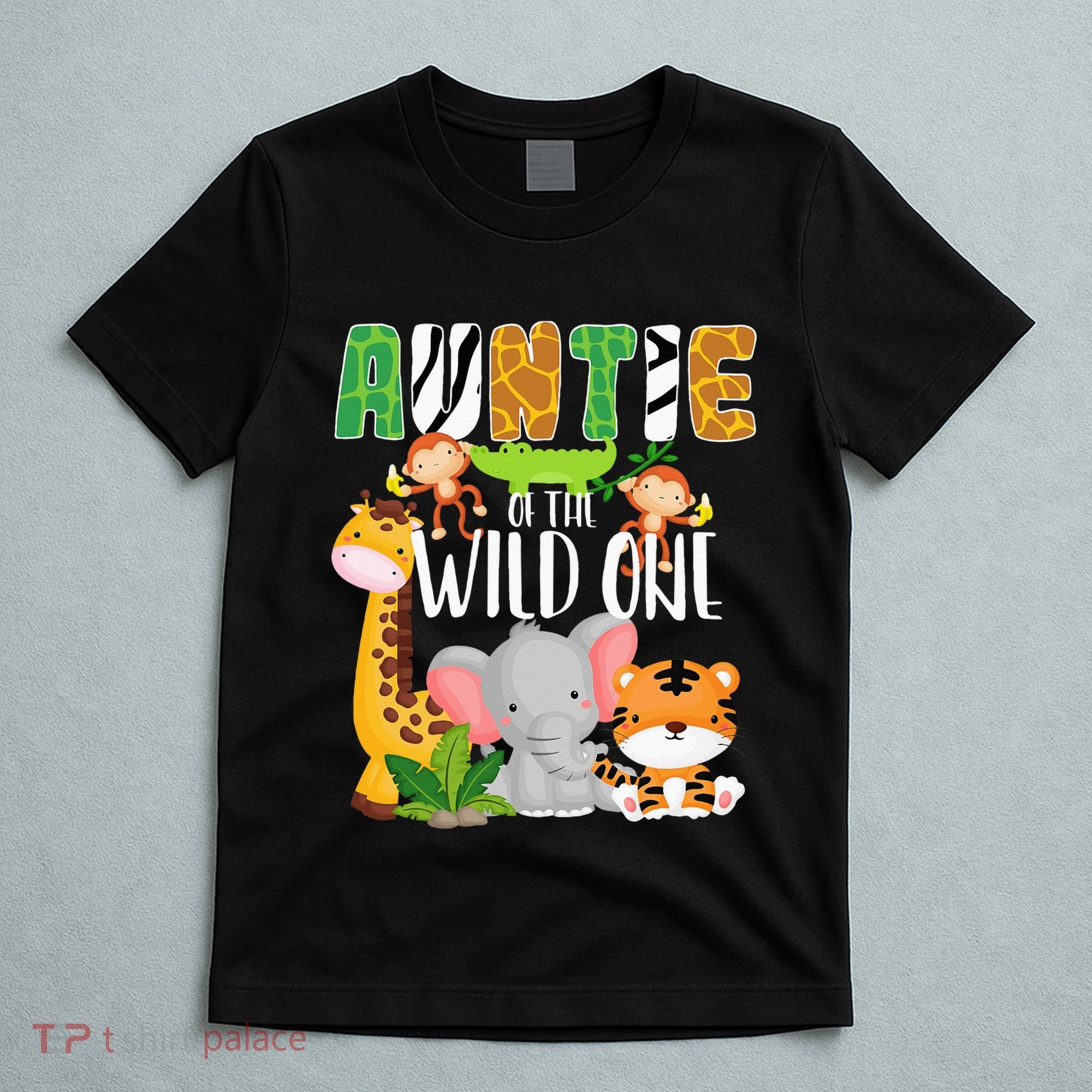 Auntie of the Wild One Zoo Theme Birthday Safari Animals T-Shirt