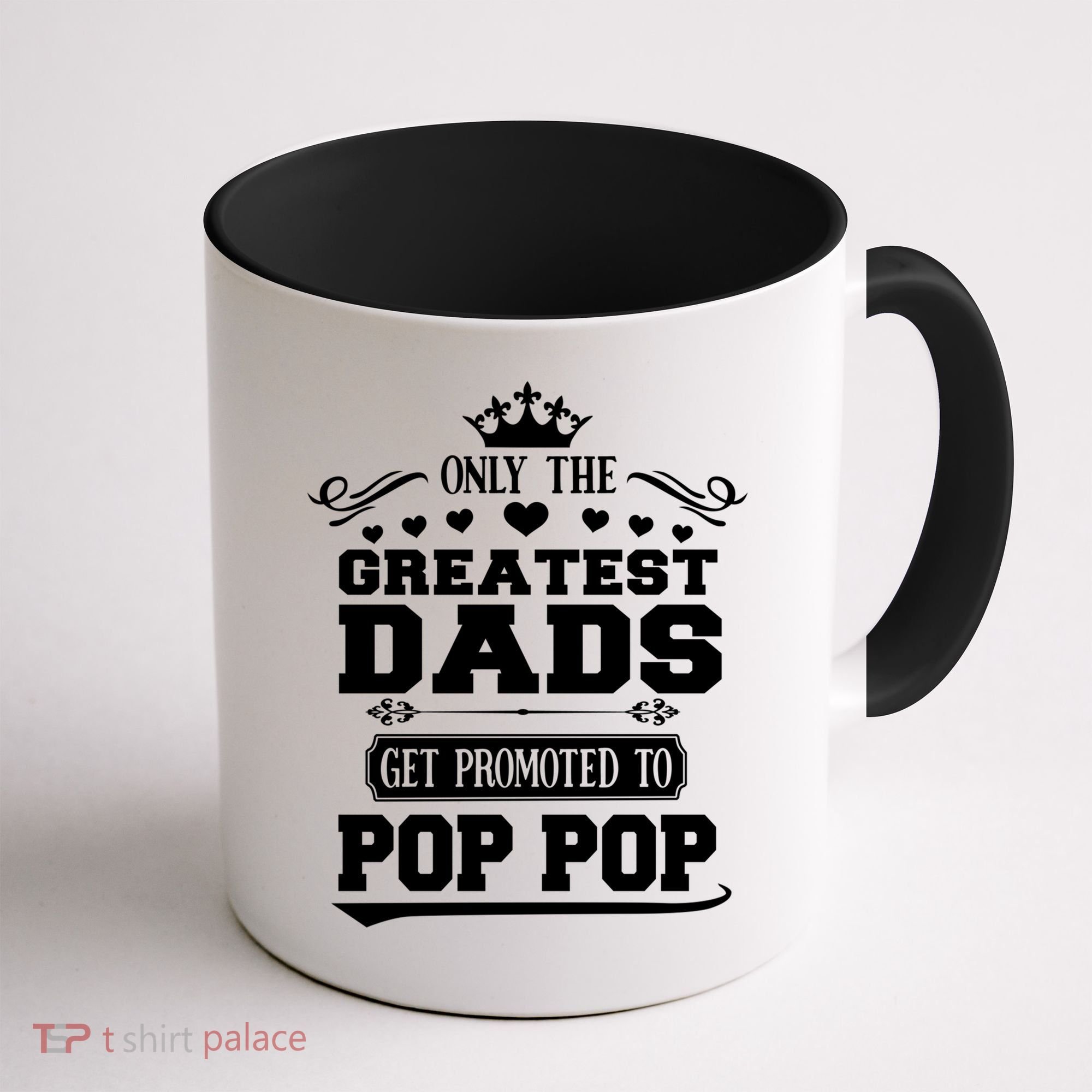 Awesome Only The Greatest Dads Get Promoted To Pop Pop Gift Coffee Mug