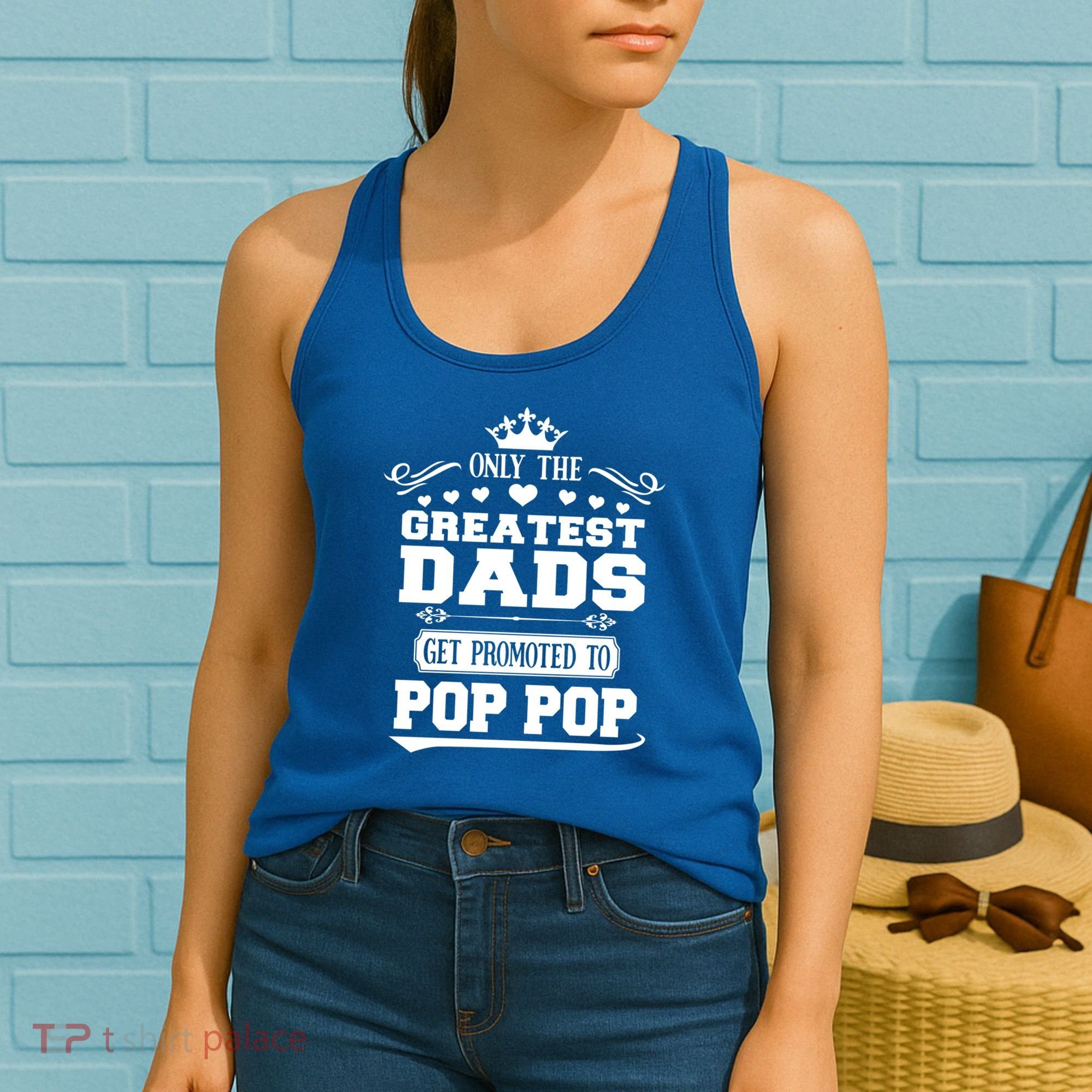 Awesome Only The Greatest Dads Get Promoted To Pop Pop Gift Women's Tank Top