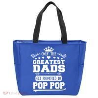 Awesome Only The Greatest Dads Get Promoted To Pop Pop Gift Tote Bag thumb 0