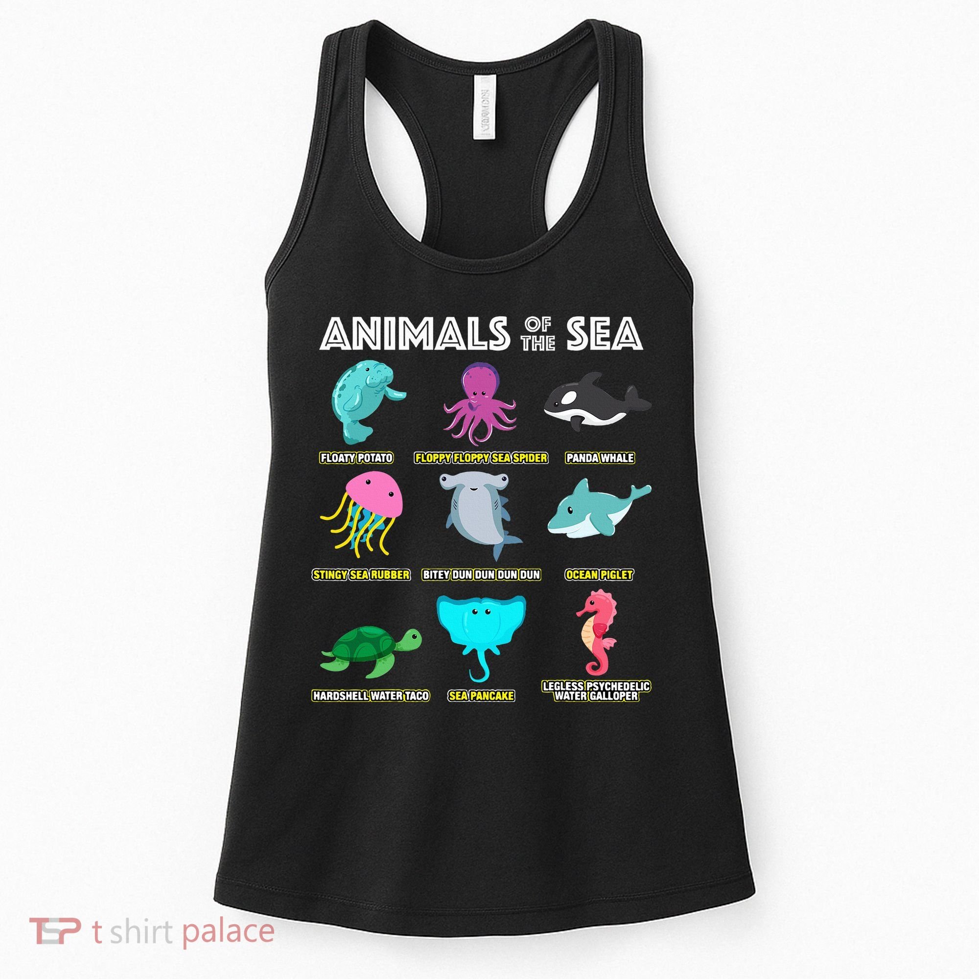 Animals Of The World Sea Creatures Funny Ocean Humor Meme Women's Tank Top