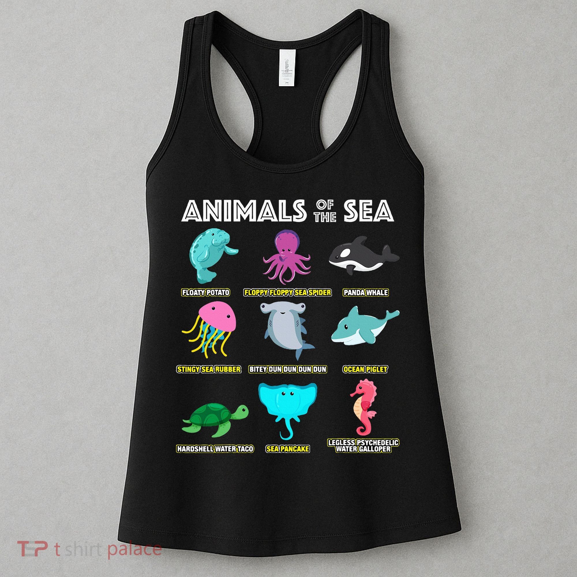 Animals Of The World Sea Creatures Funny Ocean Humor Meme Women's Tank Top