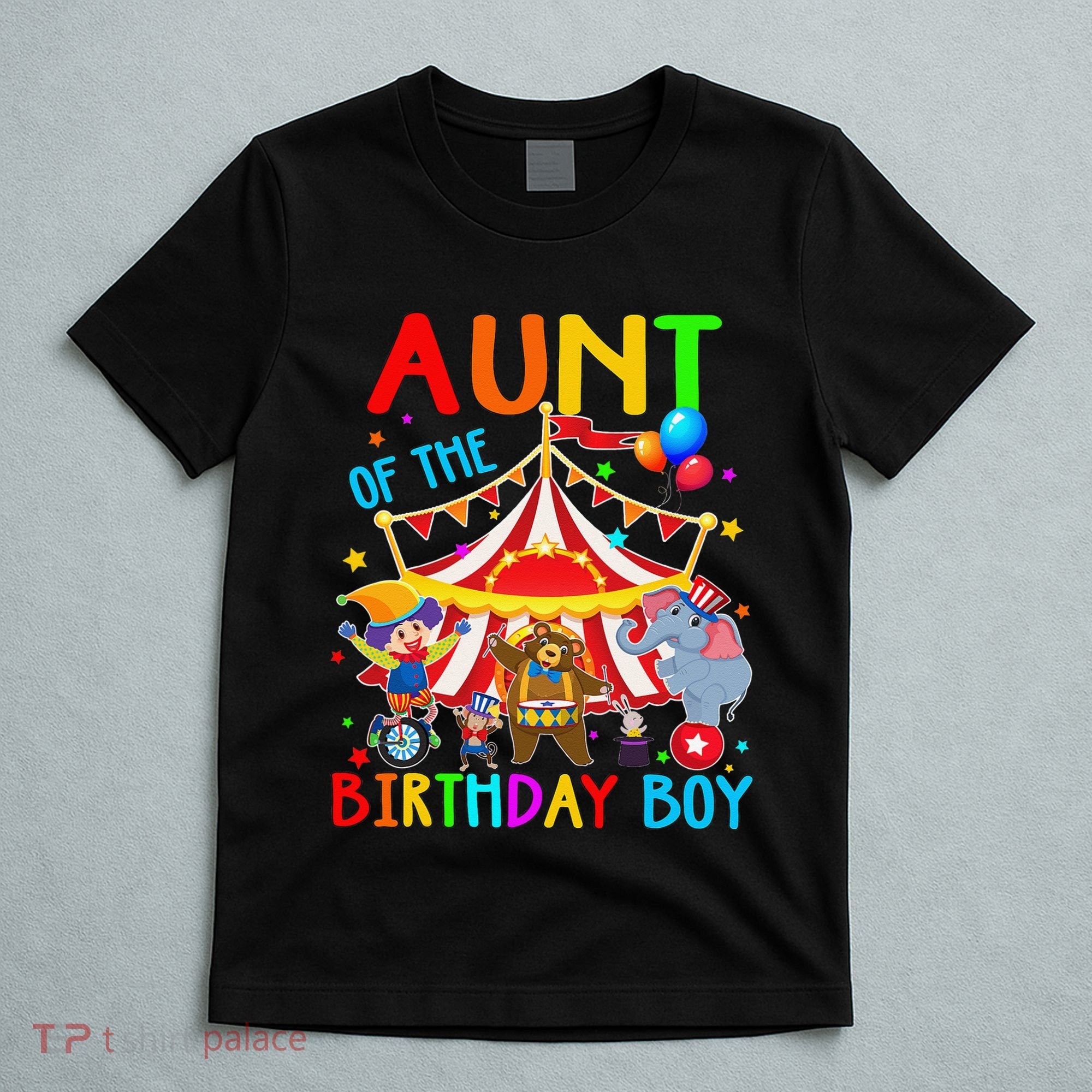 Aunt Of The Birthday Carnival Circus Themed Family Bday T-Shirt