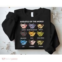 Axolotl of The World Gift Cute Axolotl Sweatshirt thumb 2