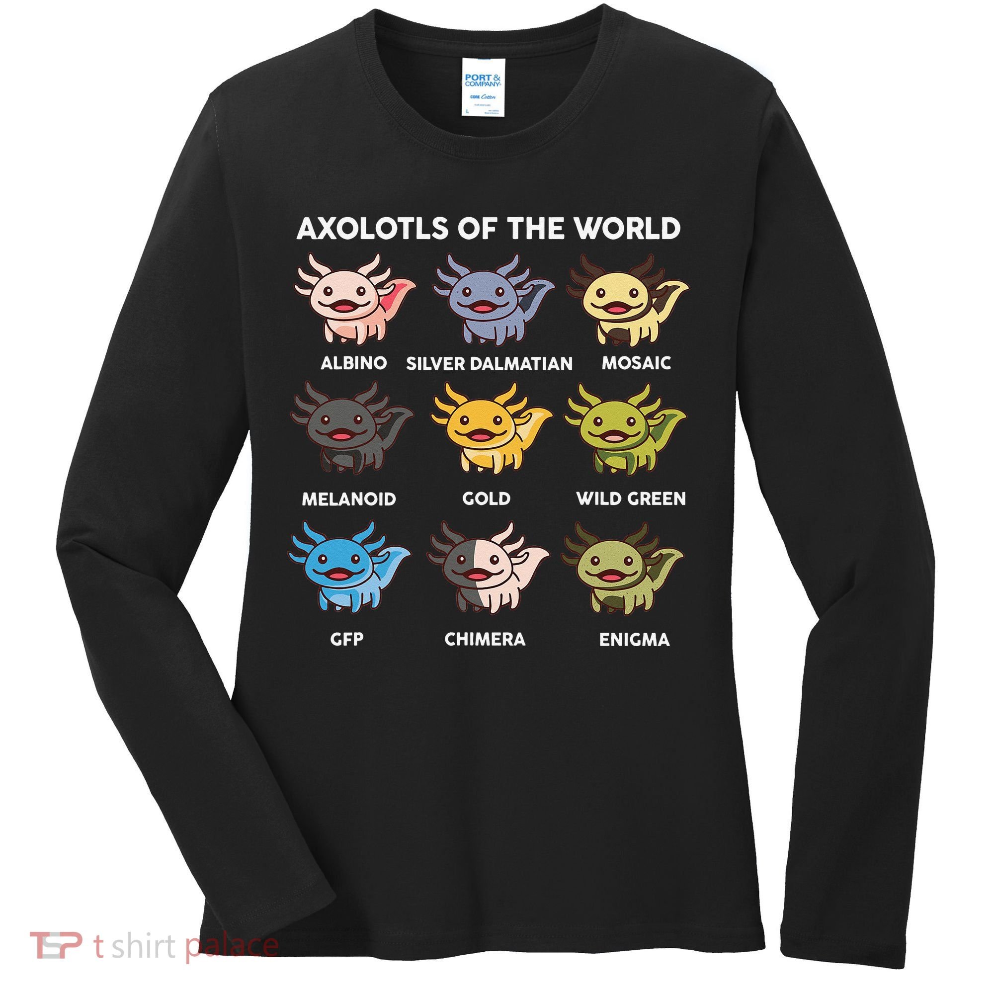 Axolotl of The World Gift Cute Axolotl Women's Long Sleeve Shirt