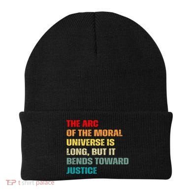 Arc Of Th Moral Universe Is Long But It Bends Toward Justice Cool Beanie