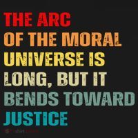 Arc Of Th Moral Universe Is Long But It Bends Toward Justice Cool Kids Sweatshirt thumb 2