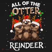 All Of The Otter Reindeer Christmas Funny Cute Gift Women's Hoodie thumb 2