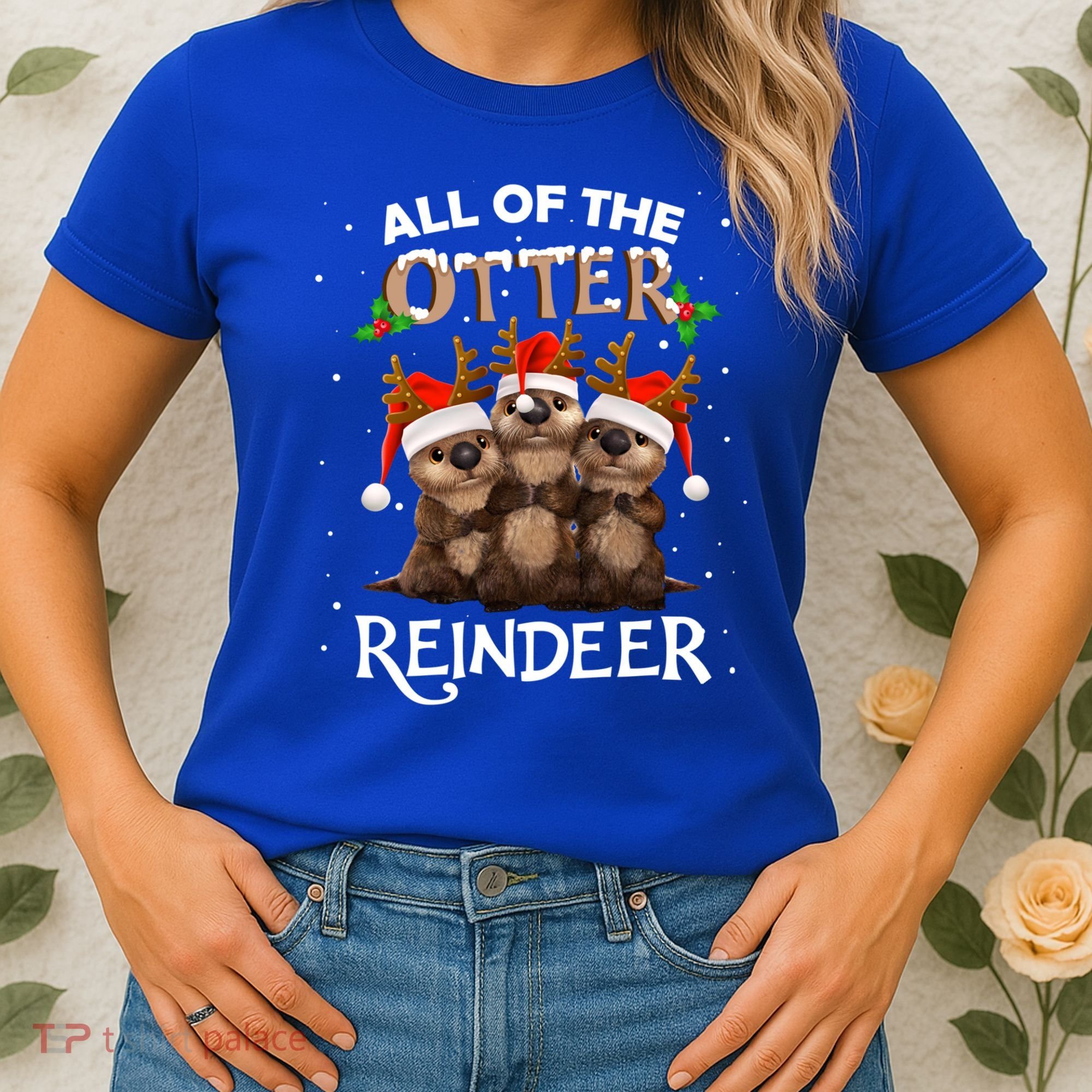 All Of The Otter Reindeer Christmas Funny Cute Gift Women's T-Shirt