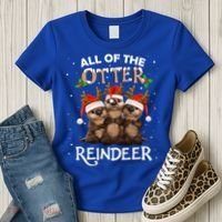 All Of The Otter Reindeer Christmas Funny Cute Gift Women's T-Shirt thumb 3