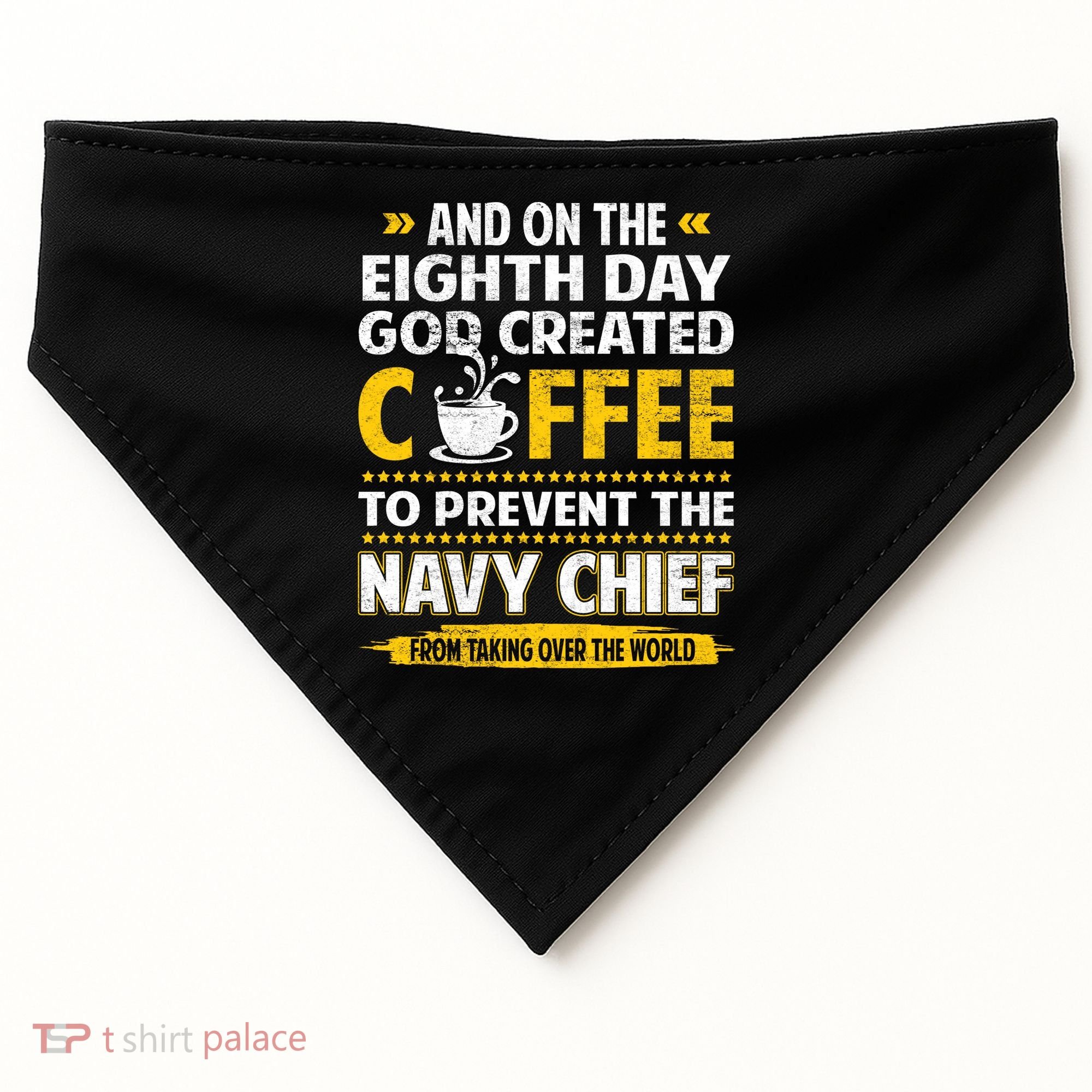 Chief And On The 8th Day God Created Coffee Na Vy USA-Made Doggie Bandana