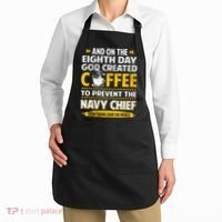 Chief And On The 8th Day God Created Coffee Na Vy Apron thumb 2