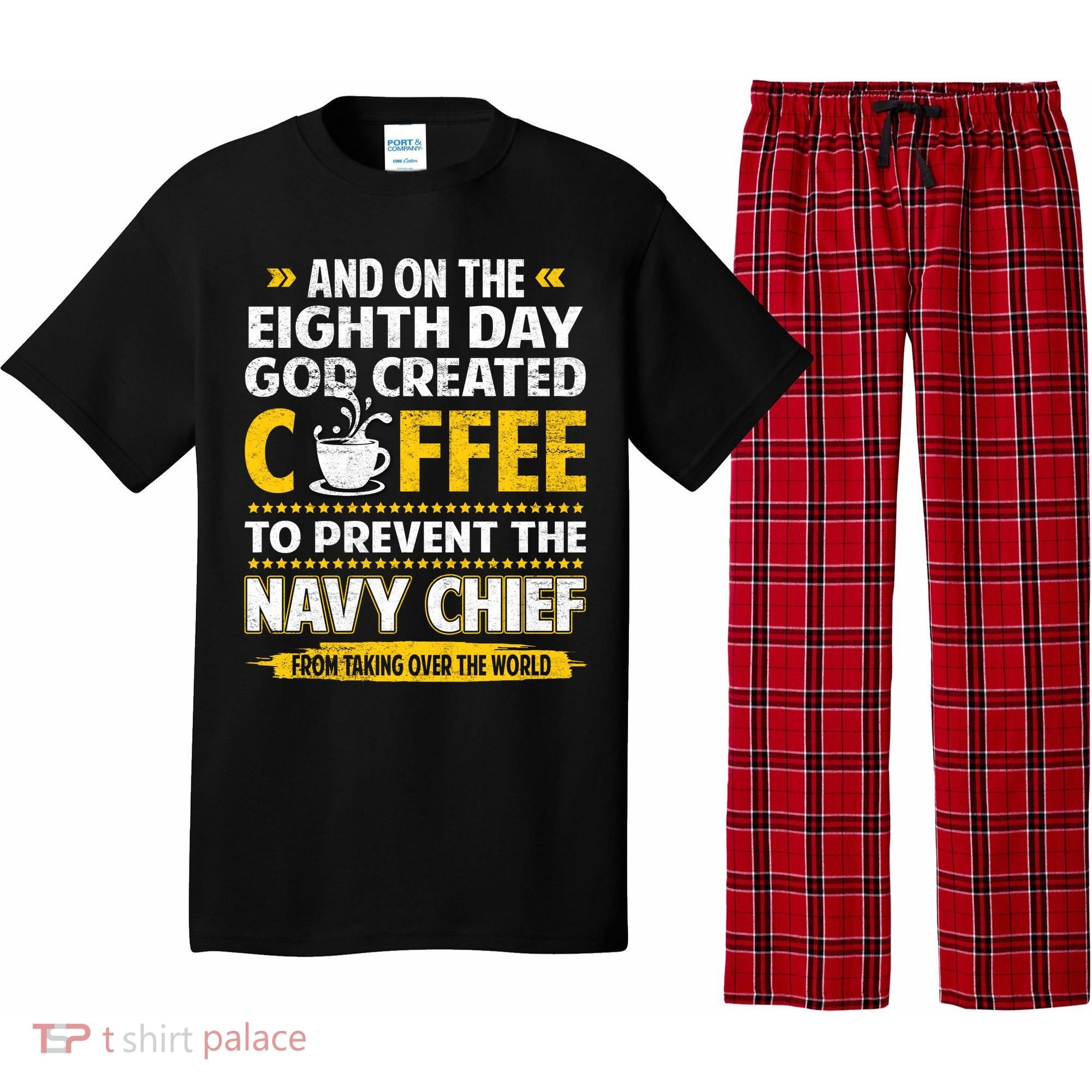 Chief And On The 8th Day God Created Coffee Na Vy Pajama Set