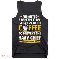 Chief And On The 8th Day God Created Coffee Na Vy Tank Top thumb 0