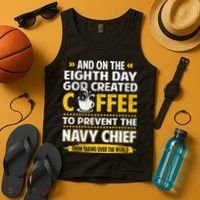 Chief And On The 8th Day God Created Coffee Na Vy Tank Top thumb 4
