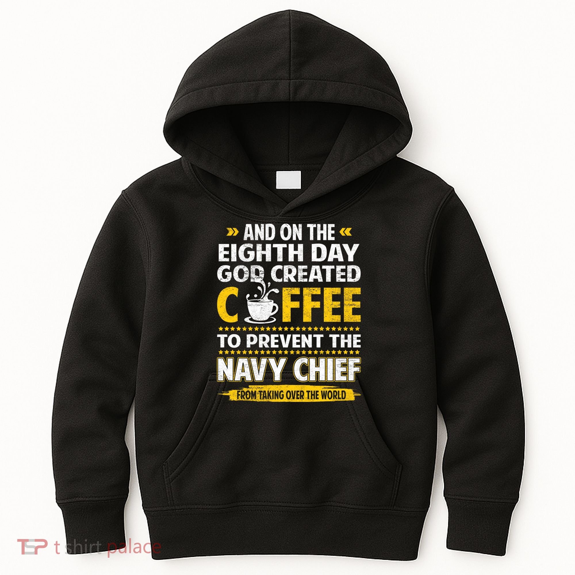 Chief And On The 8th Day God Created Coffee Na Vy Kids Hoodie