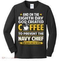 Chief And On The 8th Day God Created Coffee Na Vy Kids Long Sleeve Shirt thumb 0