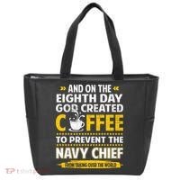 Chief And On The 8th Day God Created Coffee Na Vy Tote Bag thumb 0