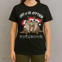All Of The Otter Reindeer Funny Other Christmas T-Shirt thumb 4