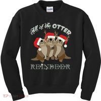 All Of The Otter Reindeer Funny Other Christmas Kids Sweatshirt thumb 0