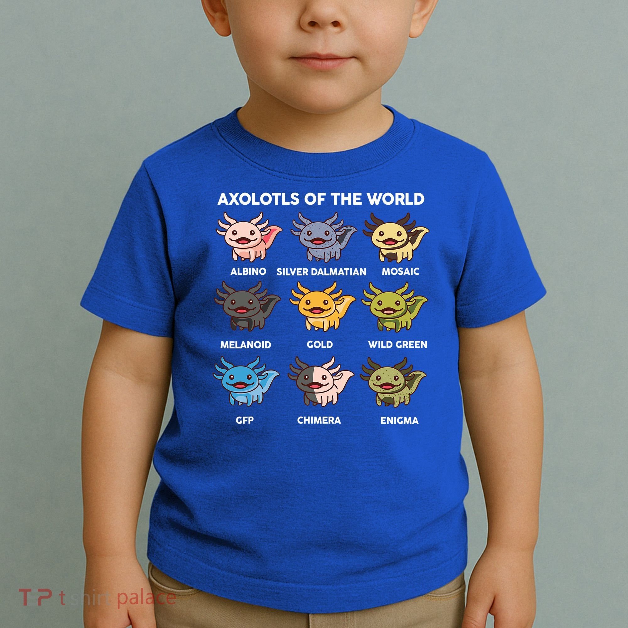  Axolotl Of World  Toddler T-Shirt