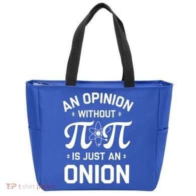 An Opinion Without Pi Is Just An Onion Clever Math Pun Cute Gift Tote Bag