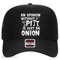 An Opinion Without Pi Is Just An Onion Happy Pi Day Great Gift Hat thumb 0