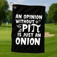 An Opinion Without Pi Is Just An Onion Happy Pi Day Great Gift Golf Towel thumb 1