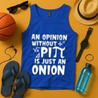 An Opinion Without Pi Is Just An Onion Happy Pi Day Great Gift Tank Top thumb 4