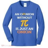 An Opinion Without Pi Is Just An Onion Funny Pi Day Teacher Gift Kids Long Sleeve Shirt thumb 0