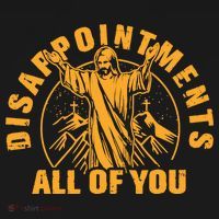 All Of You Disappointments Jesus Retro Sweatshirt thumb 3