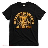 All Of You Disappointments Jesus Retro T-Shirt thumb 0