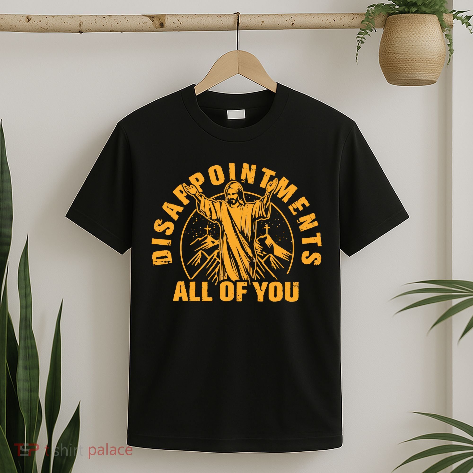 All Of You Disappointments Jesus Retro T-Shirt