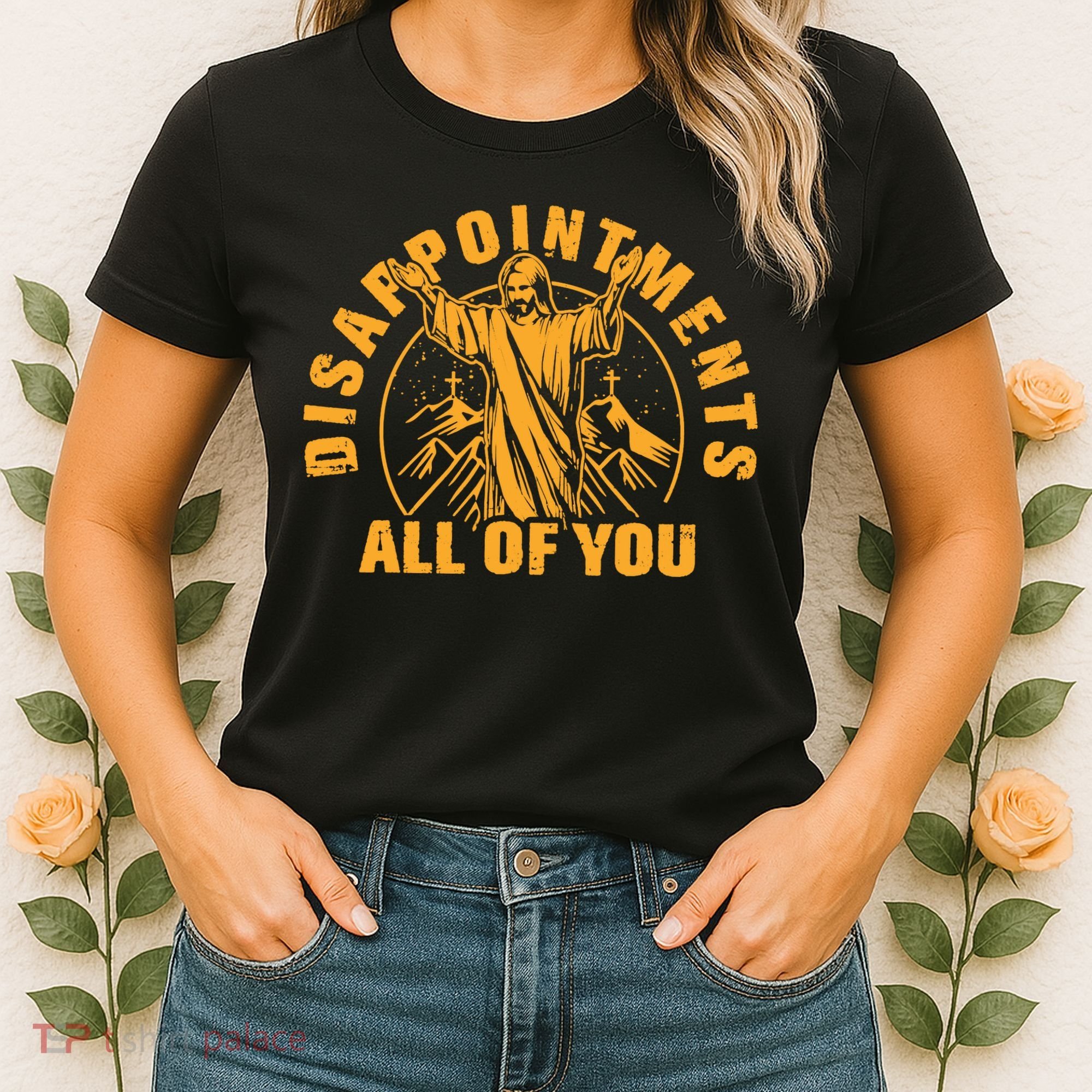 All Of You Disappointments Jesus Retro Women's T-Shirt