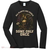 All Plants Are Edible Some Only Once Funny Women's Long Sleeve Shirt thumb 0