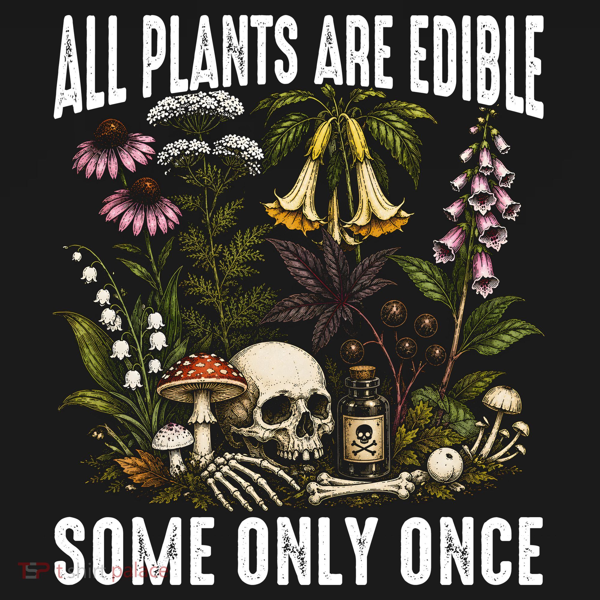 All Plants Are Edible Some Only Once Apron