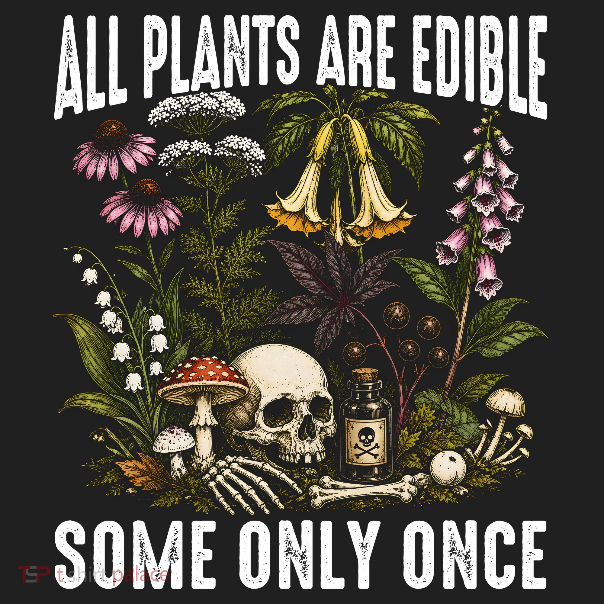 All Plants Are Edible Some Only Once Beanie